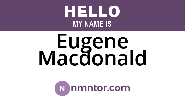 Eugene Macdonald