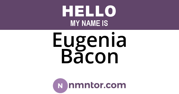 Eugenia Bacon