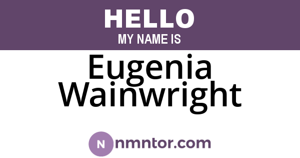 Eugenia Wainwright