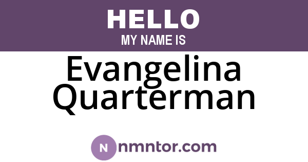 Evangelina Quarterman