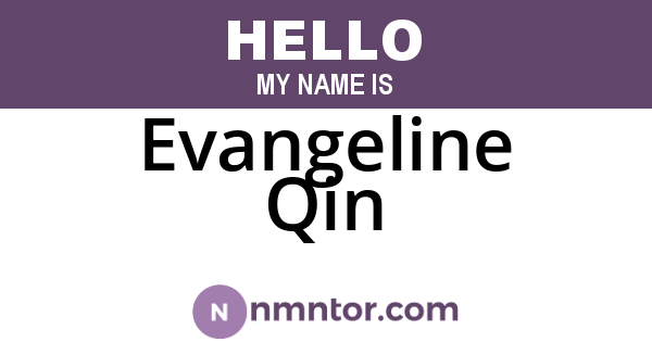 Evangeline Qin