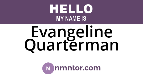 Evangeline Quarterman