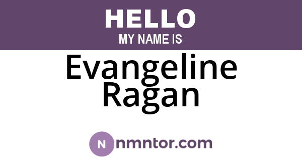 Evangeline Ragan