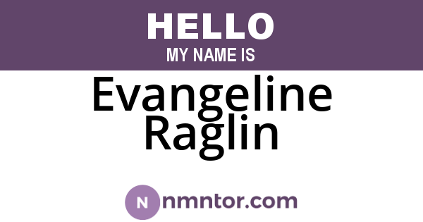 Evangeline Raglin