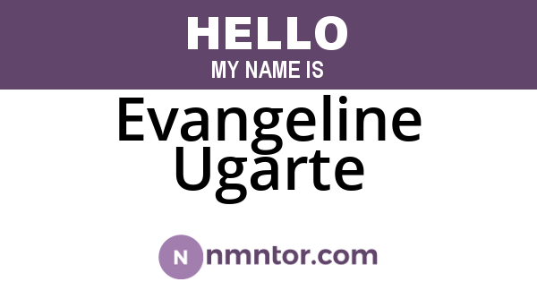 Evangeline Ugarte
