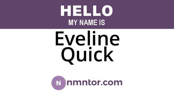 Eveline Quick