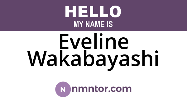 Eveline Wakabayashi