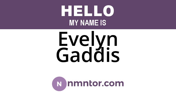 Evelyn Gaddis