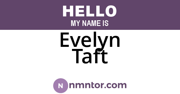 Evelyn Taft
