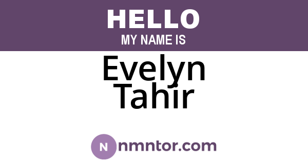 Evelyn Tahir