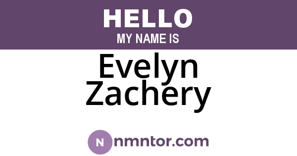 Evelyn Zachery