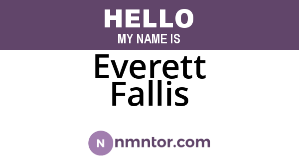 Everett Fallis