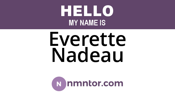 Everette Nadeau