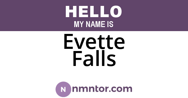 Evette Falls