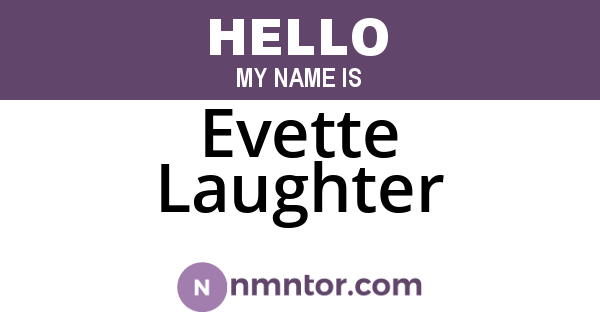 Evette Laughter