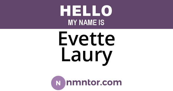 Evette Laury