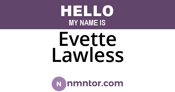 Evette Lawless