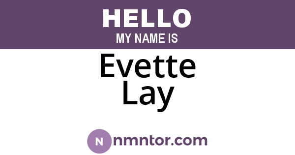 Evette Lay