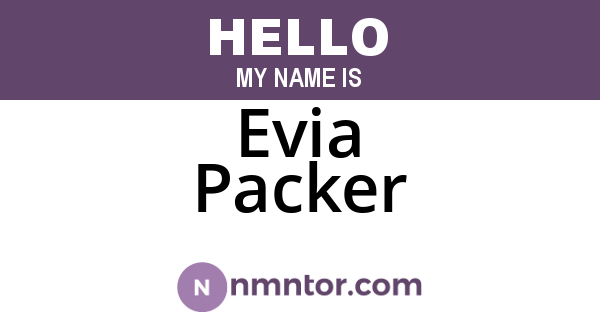 Evia Packer