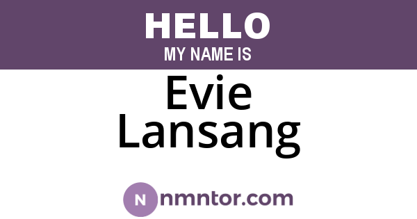 Evie Lansang