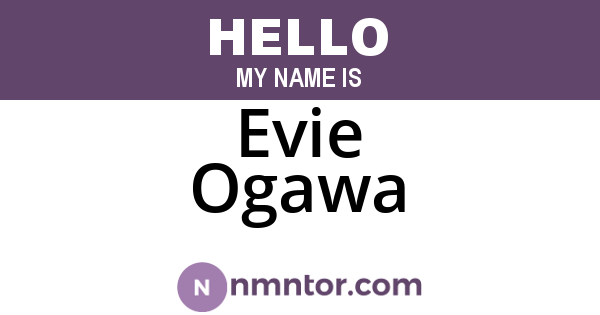Evie Ogawa
