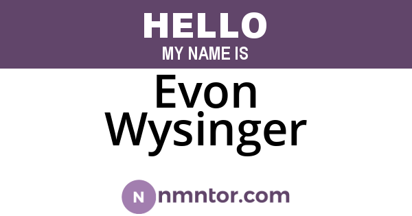 Evon Wysinger