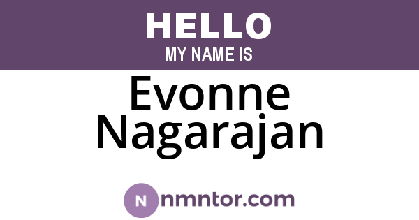 Evonne Nagarajan