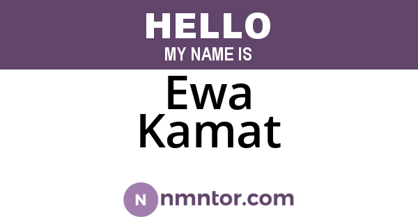 Ewa Kamat