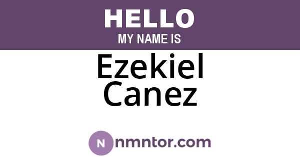 Ezekiel Canez