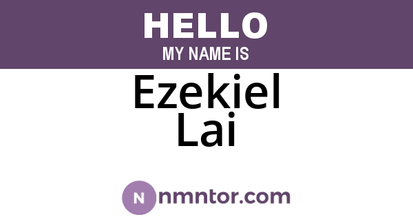 Ezekiel Lai