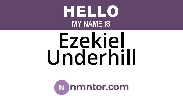Ezekiel Underhill