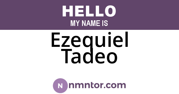 Ezequiel Tadeo