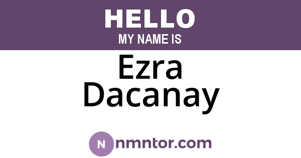Ezra Dacanay