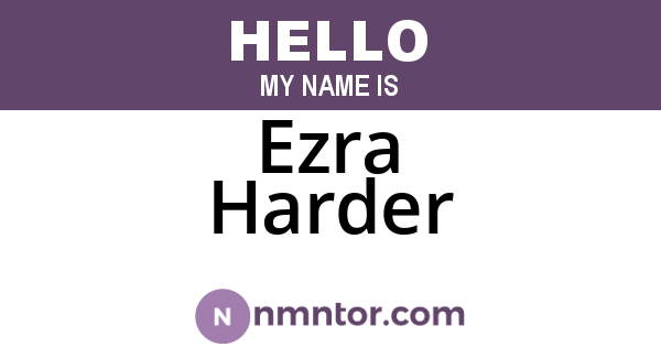 Ezra Harder