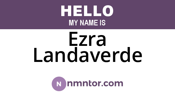 Ezra Landaverde