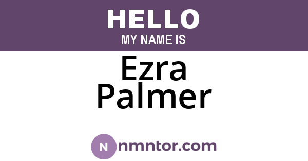 Ezra Palmer