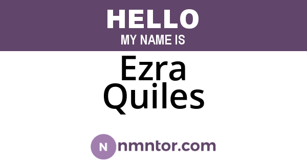 Ezra Quiles