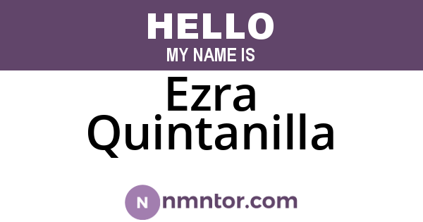 Ezra Quintanilla