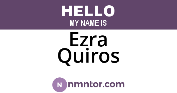 Ezra Quiros
