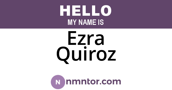 Ezra Quiroz