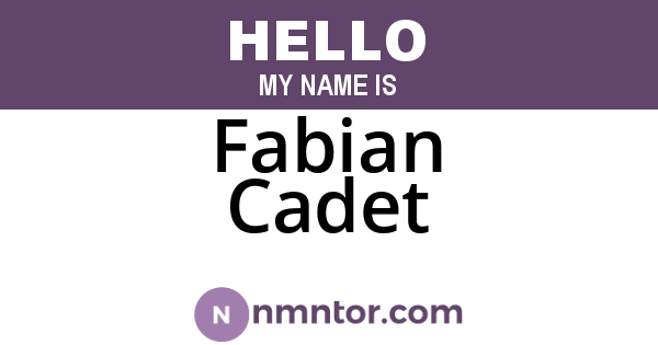 Fabian Cadet