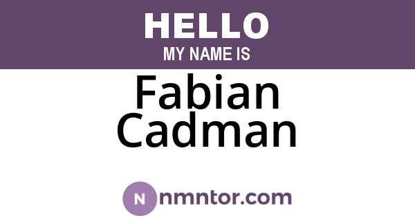 Fabian Cadman