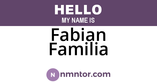 Fabian Familia