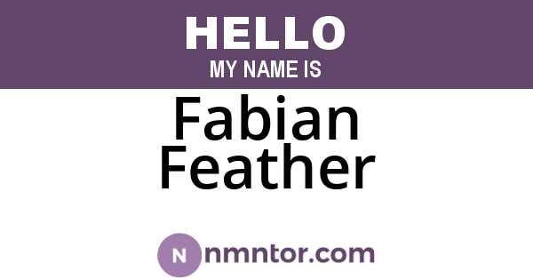 Fabian Feather