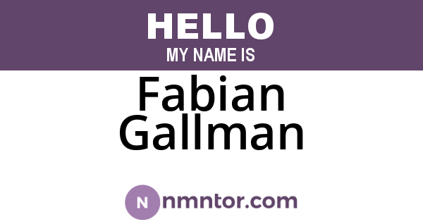 Fabian Gallman