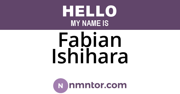 Fabian Ishihara