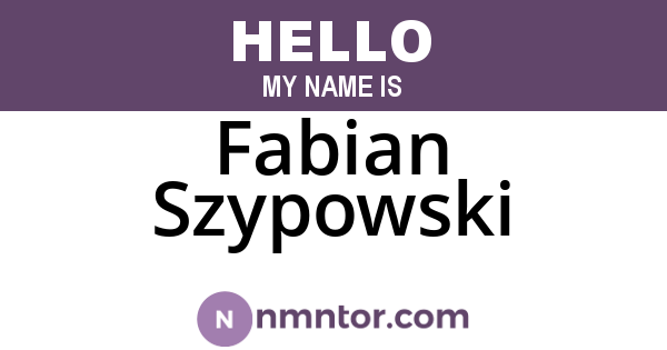 Fabian Szypowski