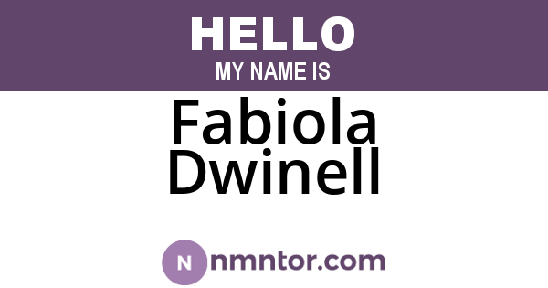 Fabiola Dwinell