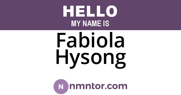Fabiola Hysong
