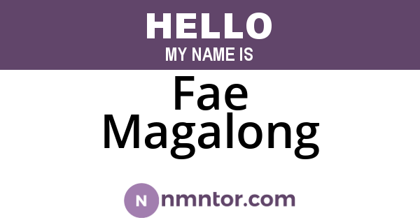 Fae Magalong